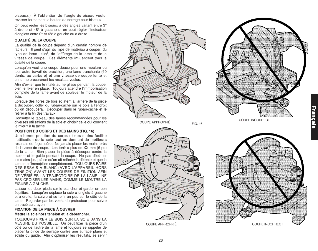 DeWalt Compound Miter Saw manual Qualité DE LA Coupe, Position DU Corps ET DES Mains FIG, Fixation DE LA Piece À Ouvrer 