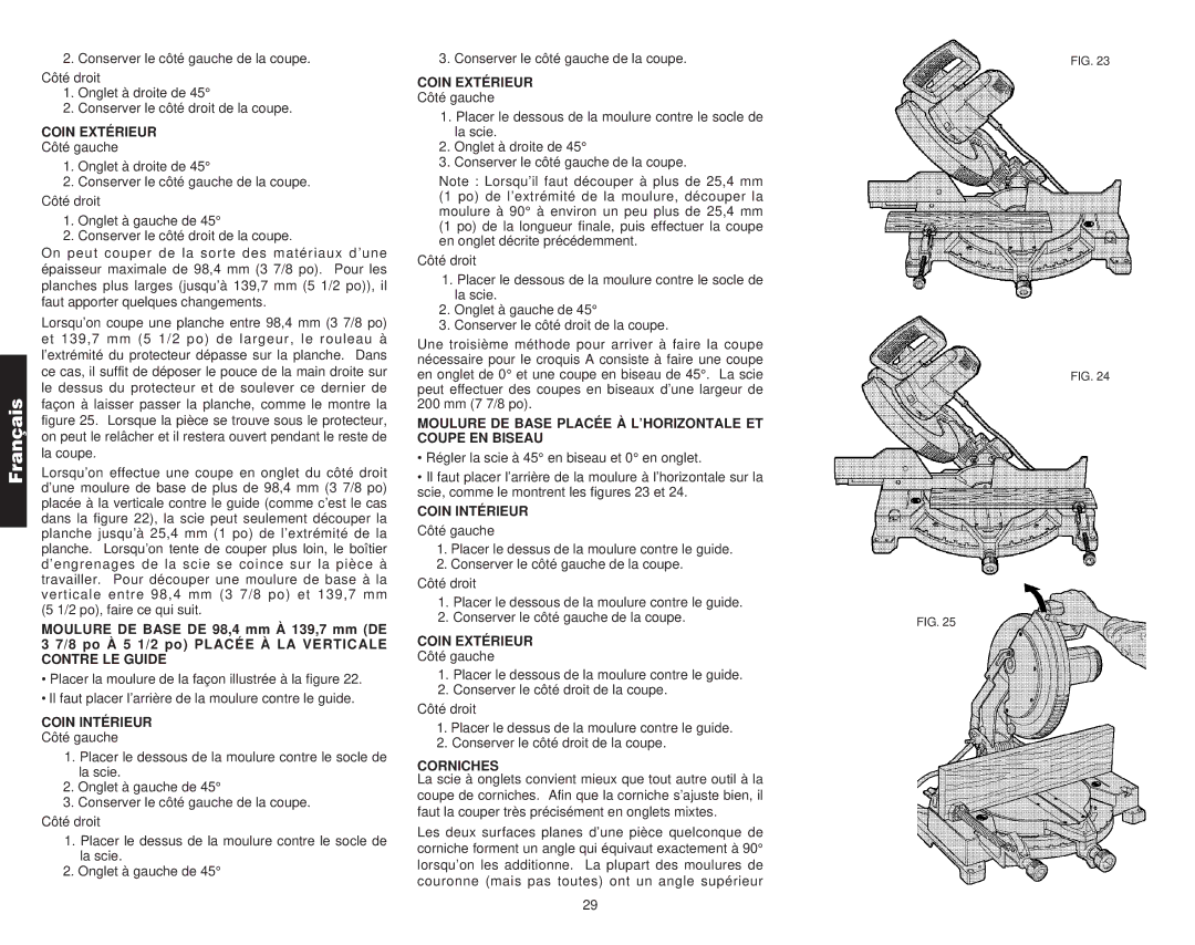 DeWalt Compound Miter Saw manual Coin Extérieur, Moulure DE Base Placée À L’HORIZONTALE ET Coupe EN Biseau, Corniches 