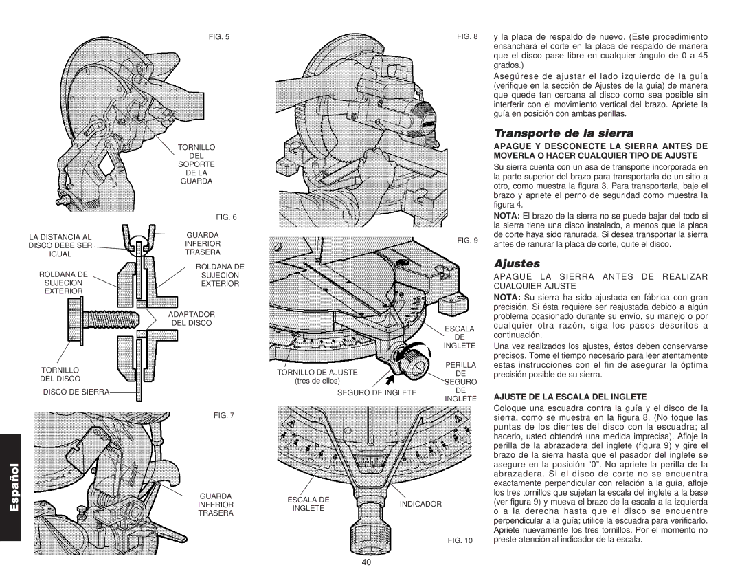 DeWalt Compound Miter Saw manual Transporte de la sierra, Ajustes, Apague LA Sierra Antes DE Realizar Cualquier Ajuste 