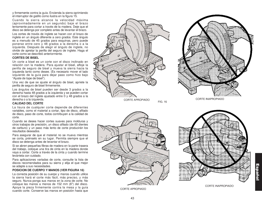 DeWalt Compound Miter Saw manual Cortes DE Bisel, Calidad DEL Corte, Posicion DE Cuerpo Y Manos VER Figura 