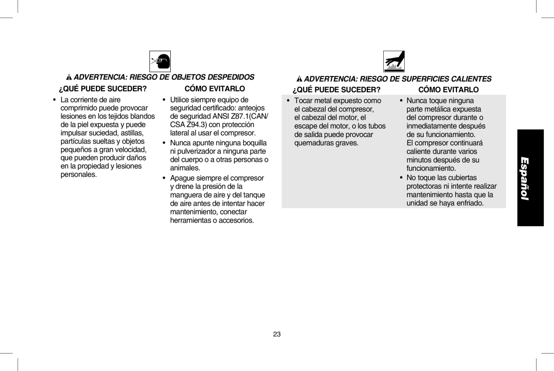 DeWalt D2002M instruction manual Advertencia Riesgo de objetos despedidos, Advertencia Riesgo DE superficies calientes 