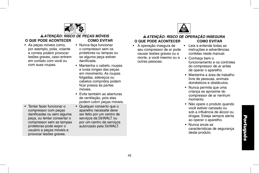 DeWalt D2002M instruction manual Atenção Risco de peças móveis, Atenção Risco de operação insegura 