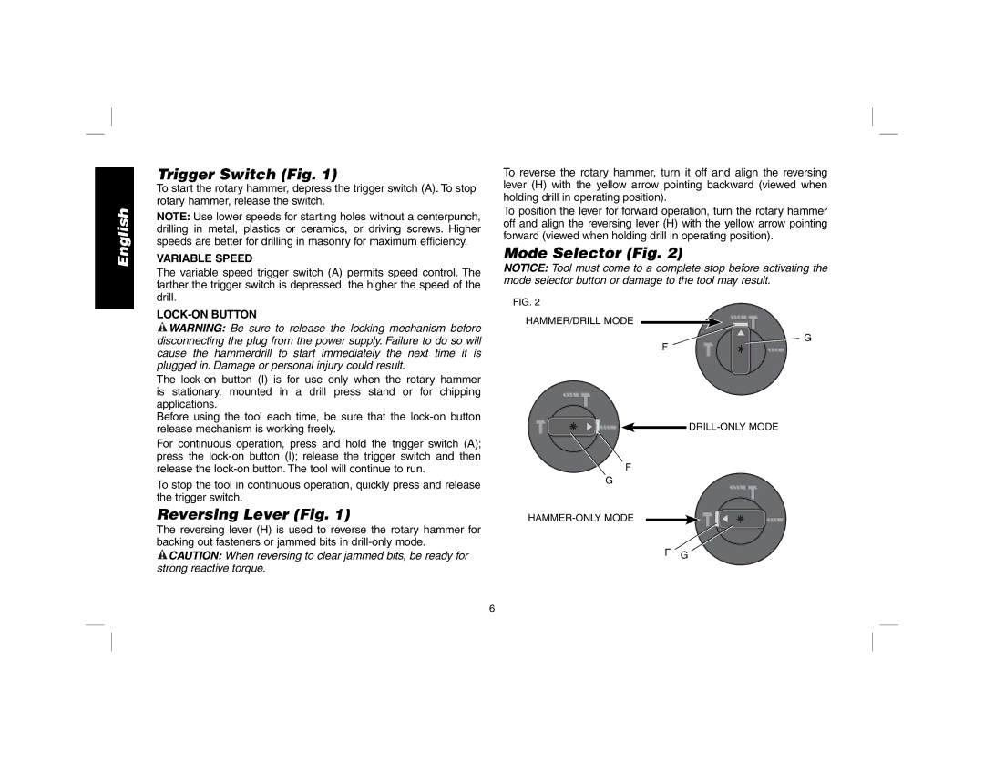 DeWalt D25013 instruction manual Trigger Switch Fig, Reversing Lever Fig, Mode Selector Fig, Variable Speed, LOCK-ON Button 