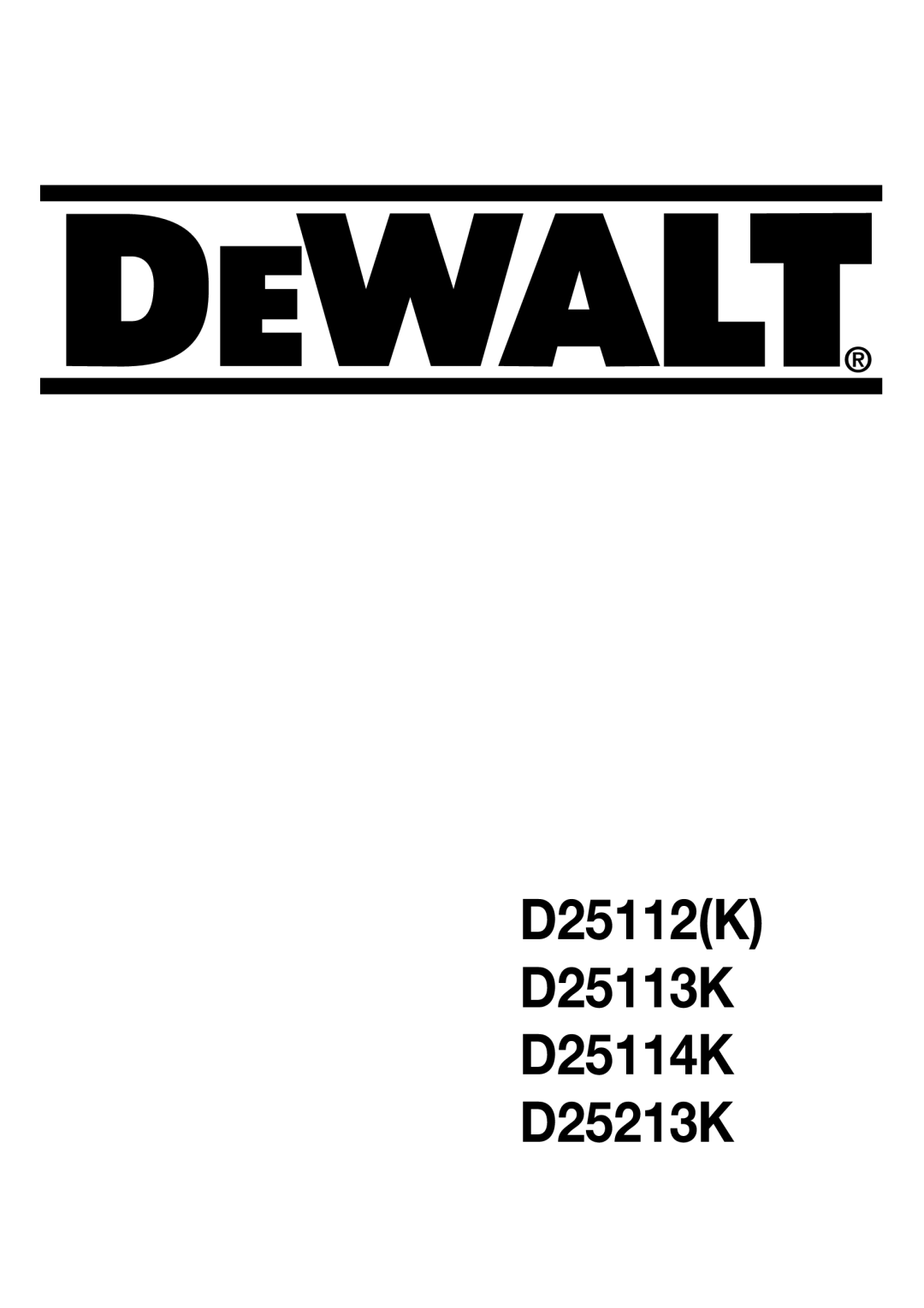 DeWalt manual D25112K D25113K D25114K D25213K 