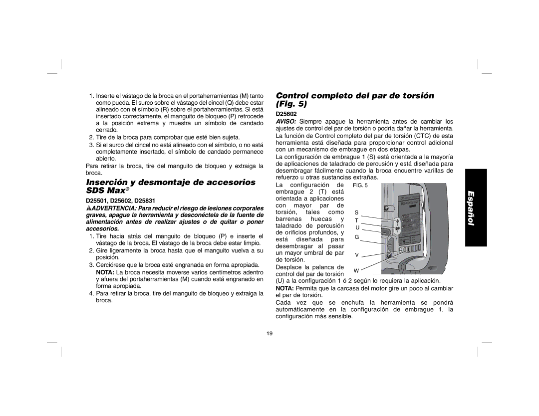 DeWalt D25601 instruction manual Inserción y desmontaje de accesorios SDS Max, Control completo del par de torsión Fig 