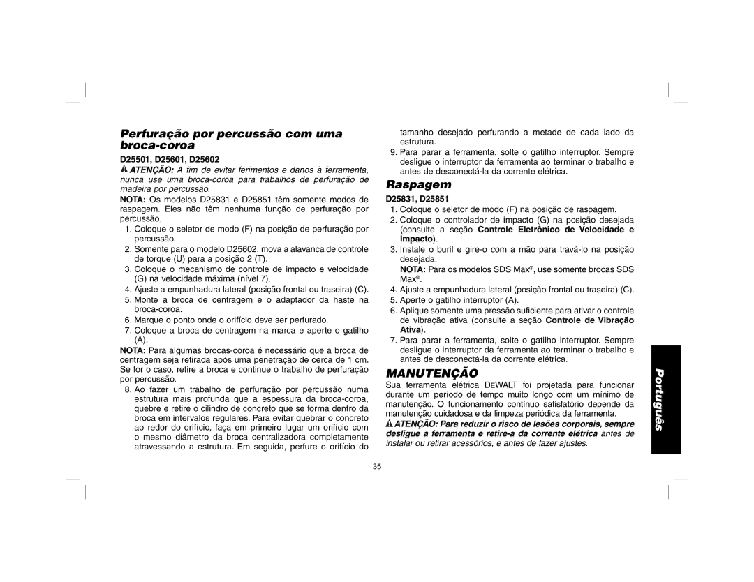 DeWalt D25601 instruction manual Perfuração por percussão com uma broca-coroa, Raspagem, Manutenção 