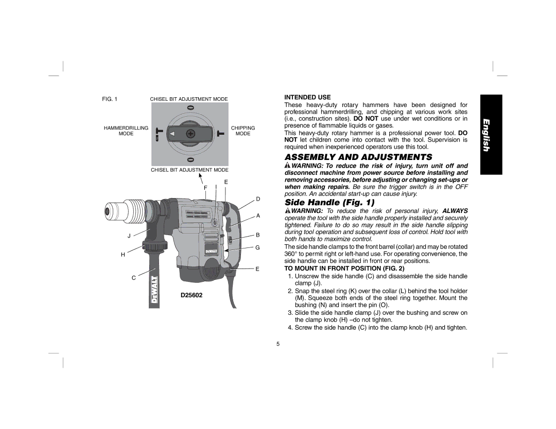 DeWalt D25601 instruction manual Assembly and Adjustments, Side Handle Fig, Intended USE, To Mount in Front Position FIG 