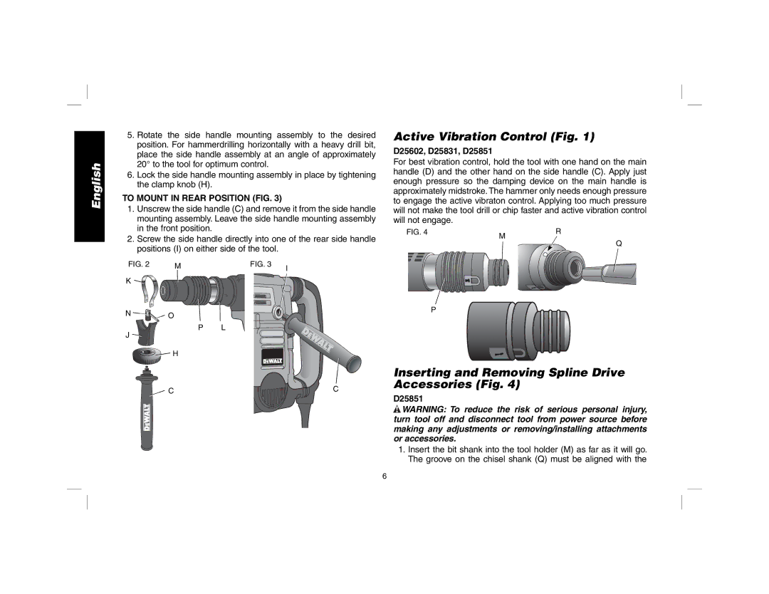 DeWalt D25601 instruction manual Active Vibration Control Fig, Inserting and Removing Spline Drive Accessories Fig 