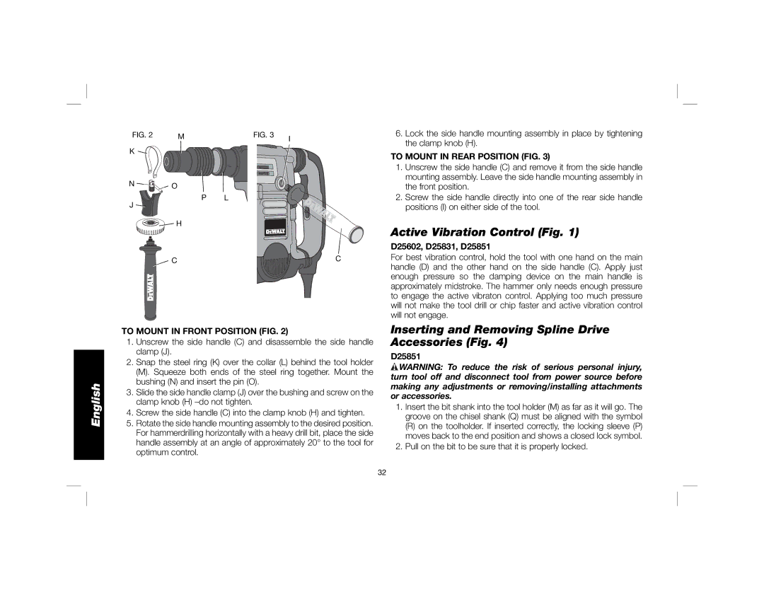 DeWalt D25851K instruction manual Active Vibration Control Fig, Inserting and Removing Spline Drive Accessories Fig 