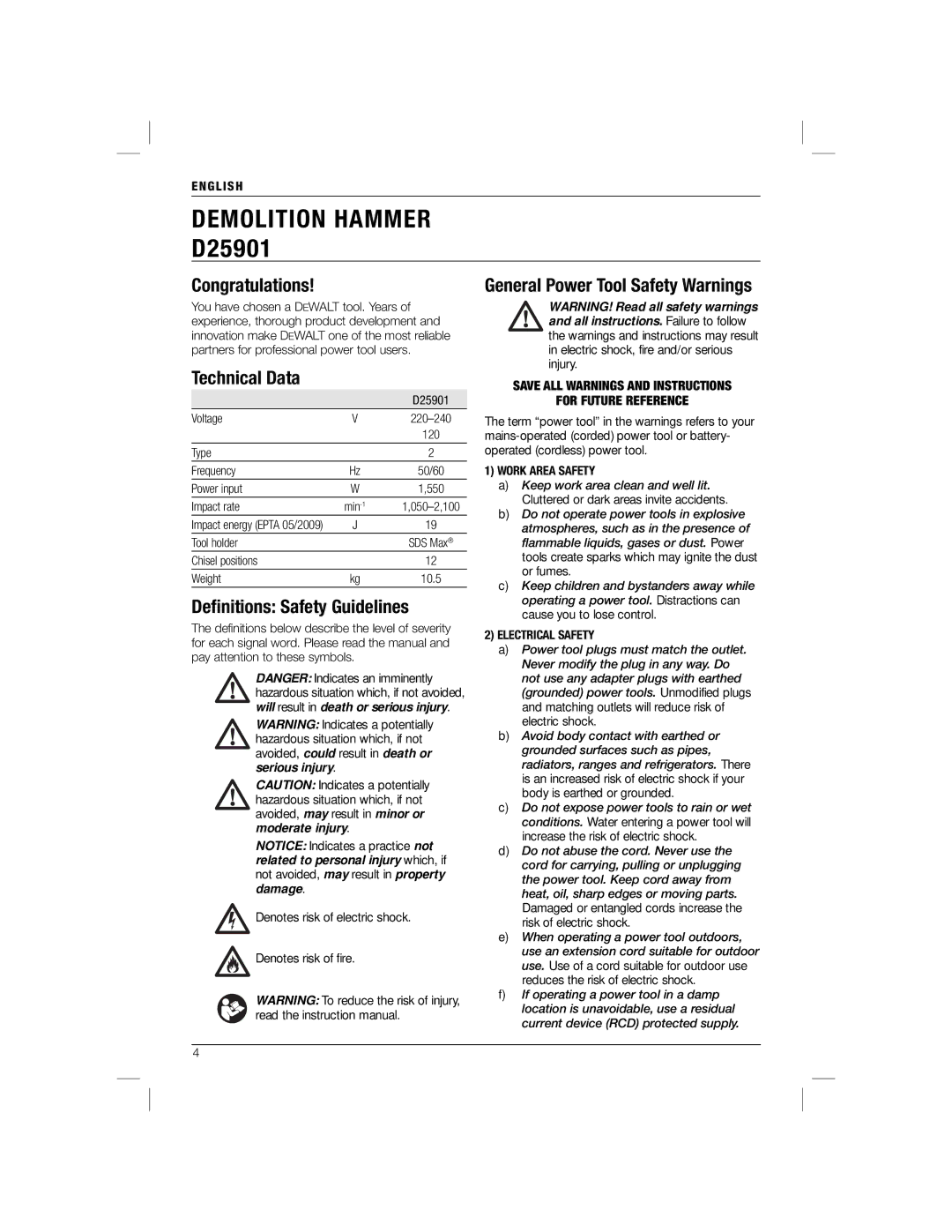 DeWalt D25901 manual Congratulations, Technical Data, Deﬁnitions Safety Guidelines 