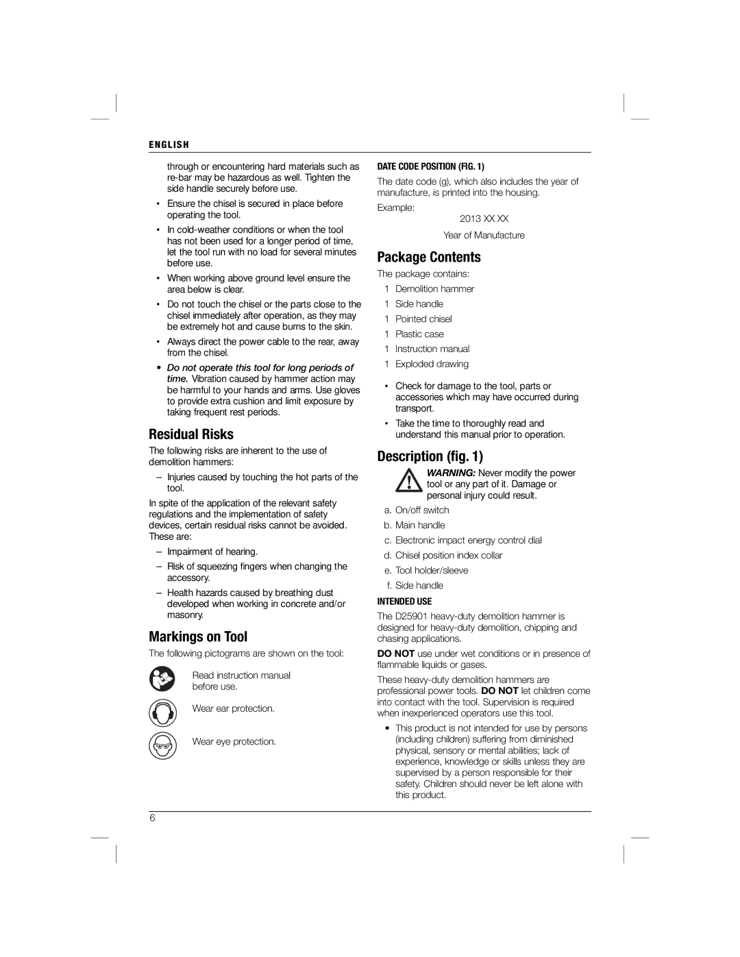 DeWalt D25901 manual Residual Risks, Markings on Tool, Package Contents, Description ﬁg 