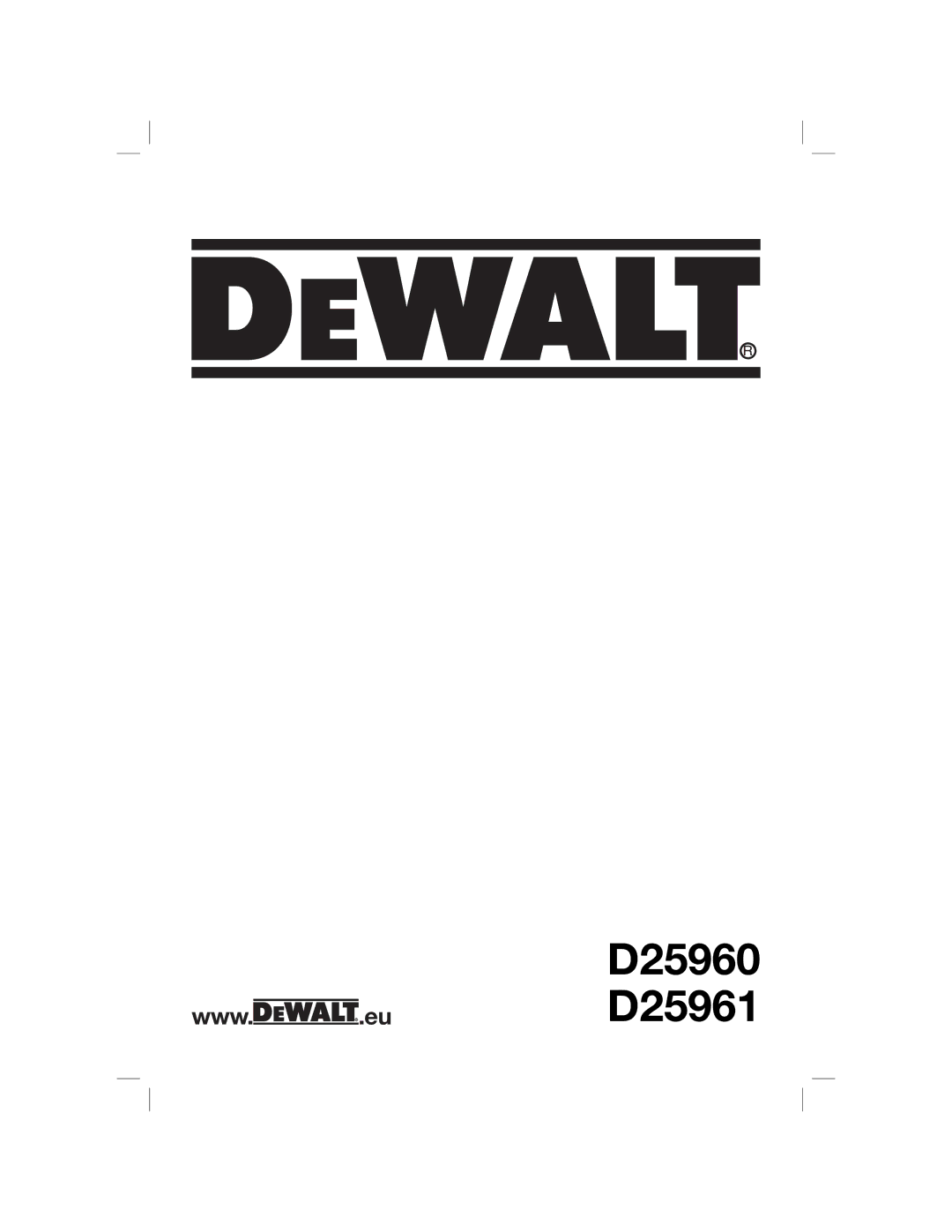 DeWalt D25960K manual D25960 D25961 