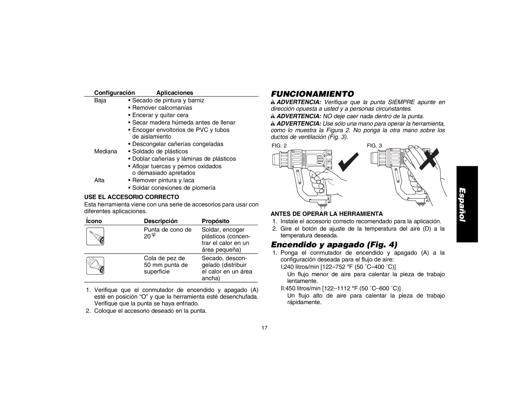 DeWalt D26411 Funcionamiento, Encendido y apagado Fig, USE EL Accesorio Correcto, Antes DE Operar LA Herramienta 