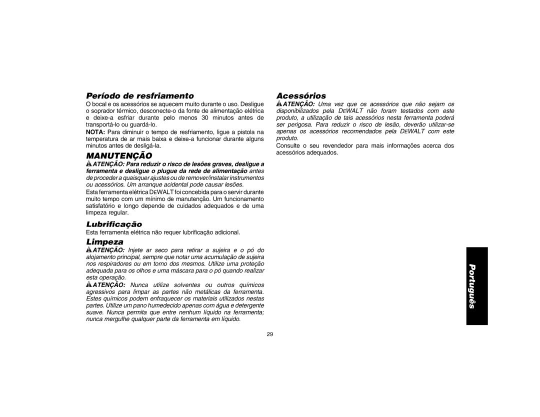 DeWalt D26411 instruction manual Período de resfriamento, Manutenção, Lubrificação, Limpeza, Acessórios 