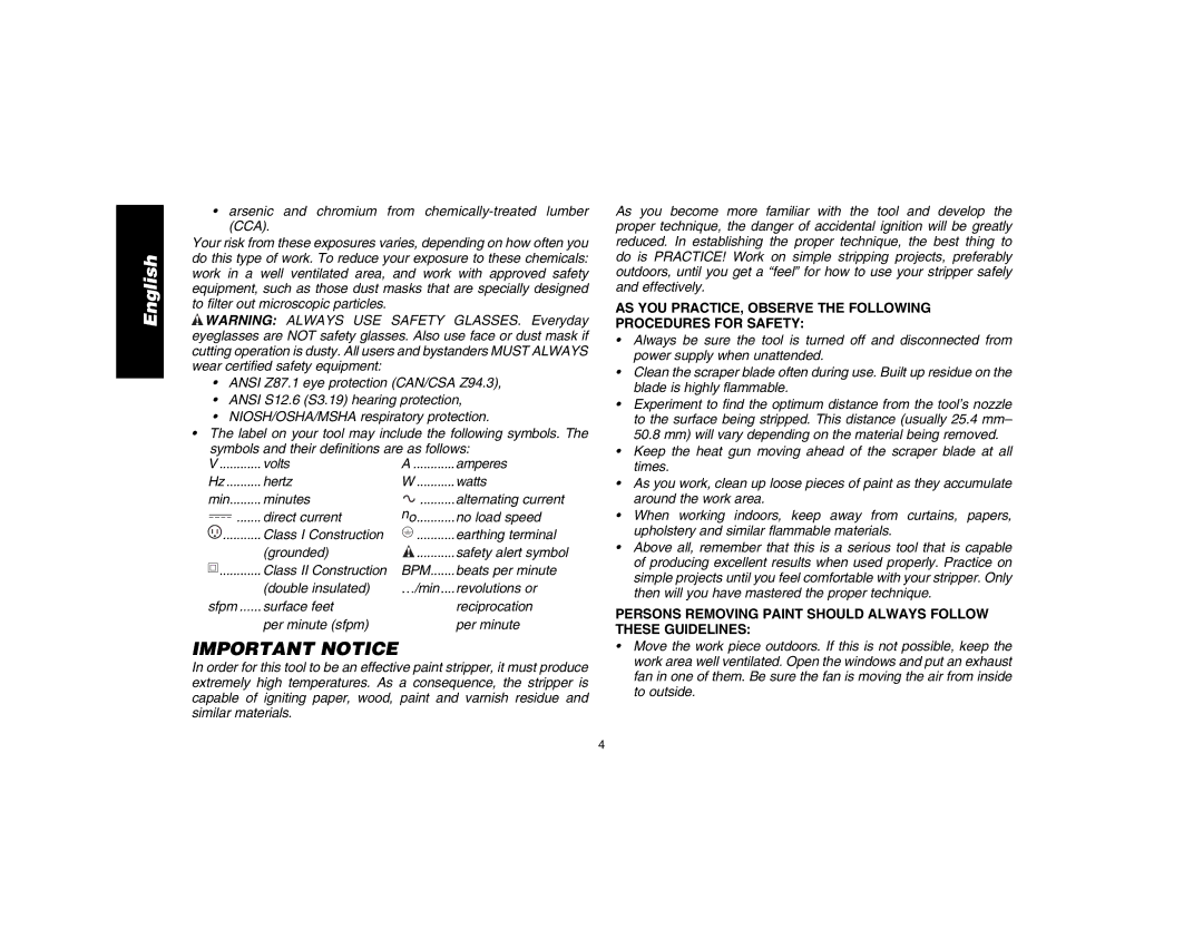 DeWalt D26411 instruction manual Important Notice, AS YOU PRACTICE, Observe the Following Procedures for Safety 