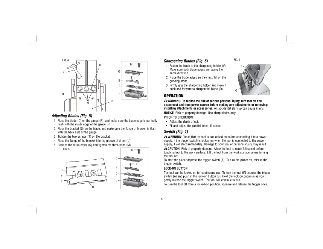 DeWalt D26676-XE Adjusting Blades Fig, Sharpening Blades Fig, Switch Fig, Prior to Operation, LOCK-ON Button 