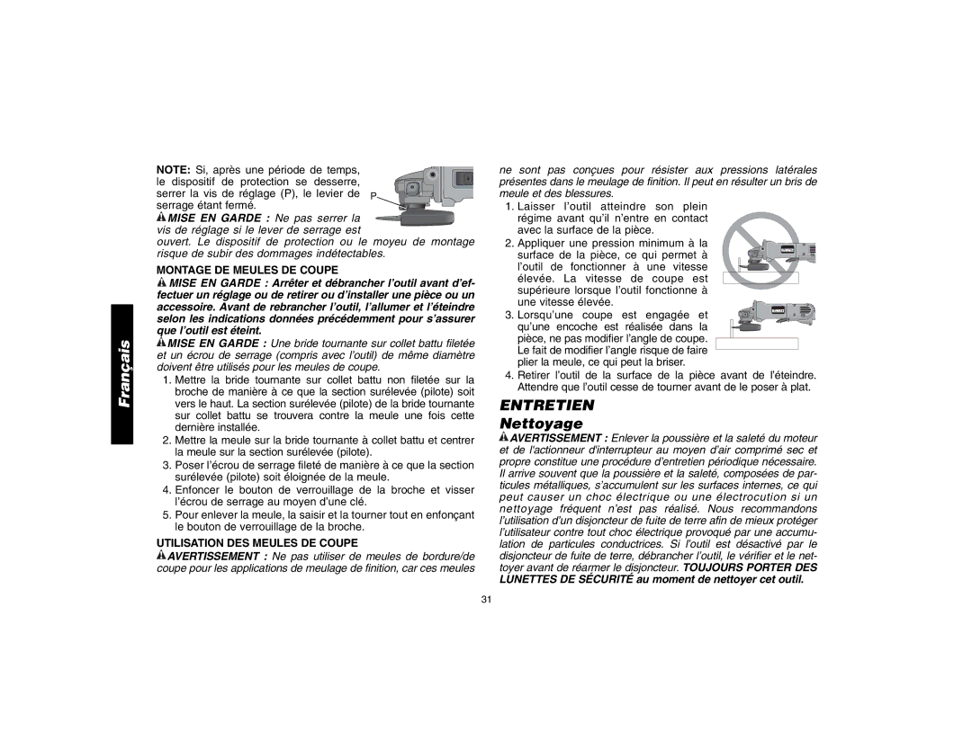 DeWalt D28112, D28402N instruction manual Entretien, Nettoyage, Montage DE Meules DE Coupe, Utilisation DES Meules DE Coupe 