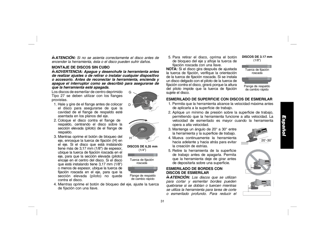 DeWalt D28114R instruction manual Montaje DE Discos SIN Cubo, Esmerilado DE Superficie CON Discos DE Esmerilar 