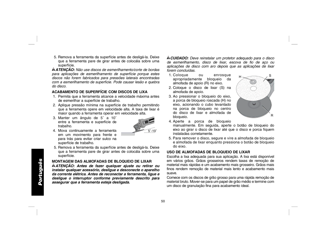 DeWalt D28114R instruction manual Acabamento DE Superfície COM Discos DE Lixa, Montagem DAS Almofadas DE Bloqueio DE Lixar 