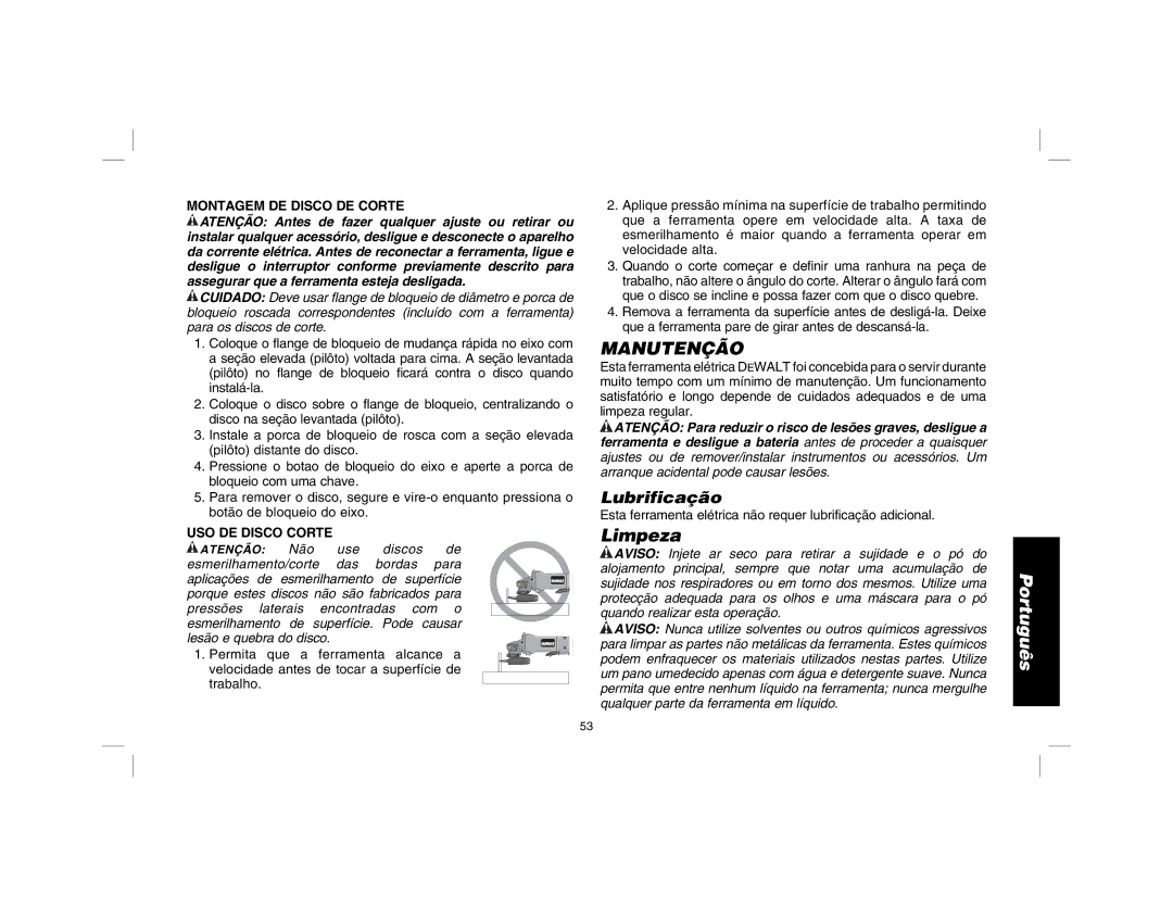 DeWalt D28114R instruction manual Manutenção, Lubrificação, Limpeza, Montagem DE Disco DE Corte, USO DE Disco Corte 