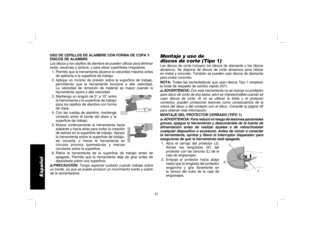 DeWalt D28115R instruction manual Montaje y uso de discos de corte Tipo, Montaje DEL Protector Cerrado Tipo 