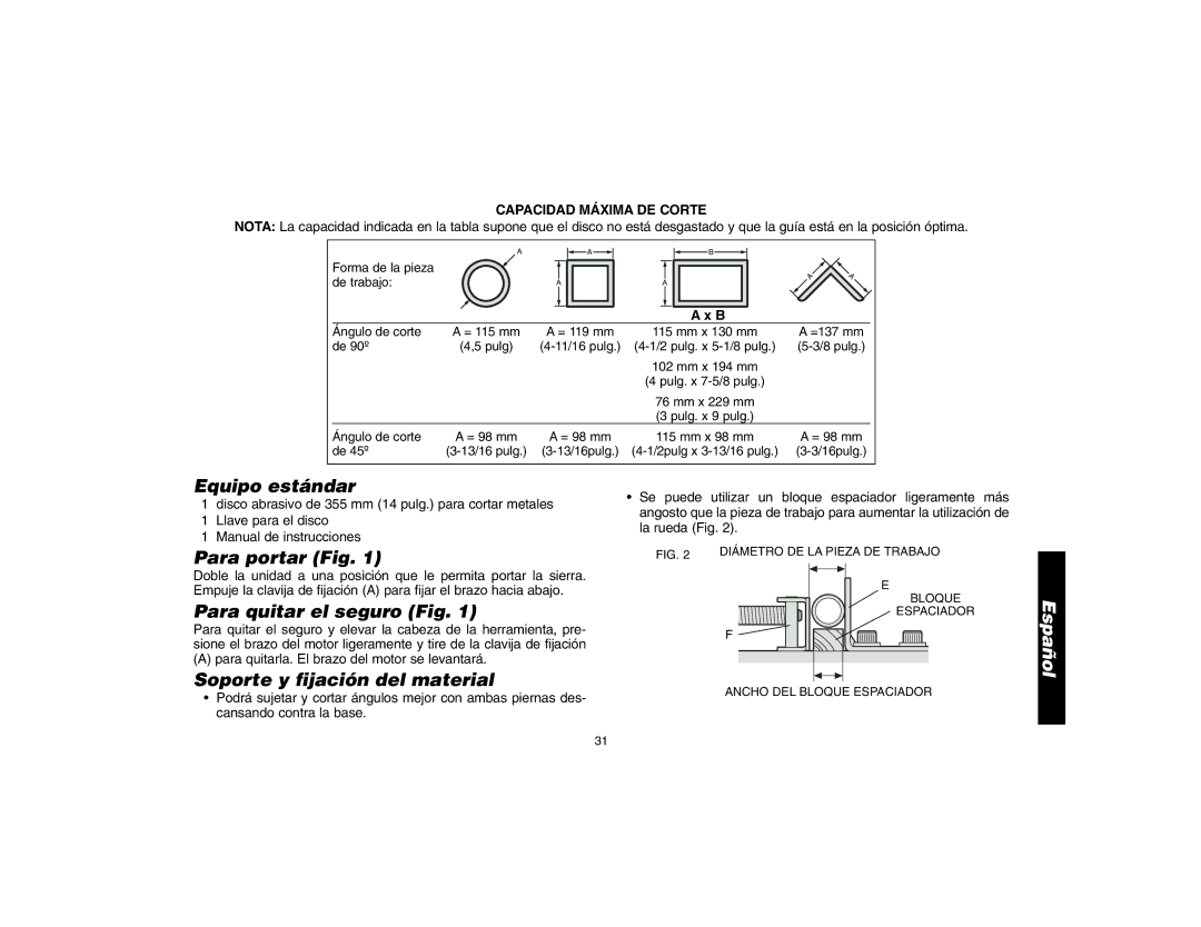 DeWalt 621106-00, D28700 Equipo estándar, Para portar Fig, Para quitar el seguro Fig, Soporte y fijación del material 