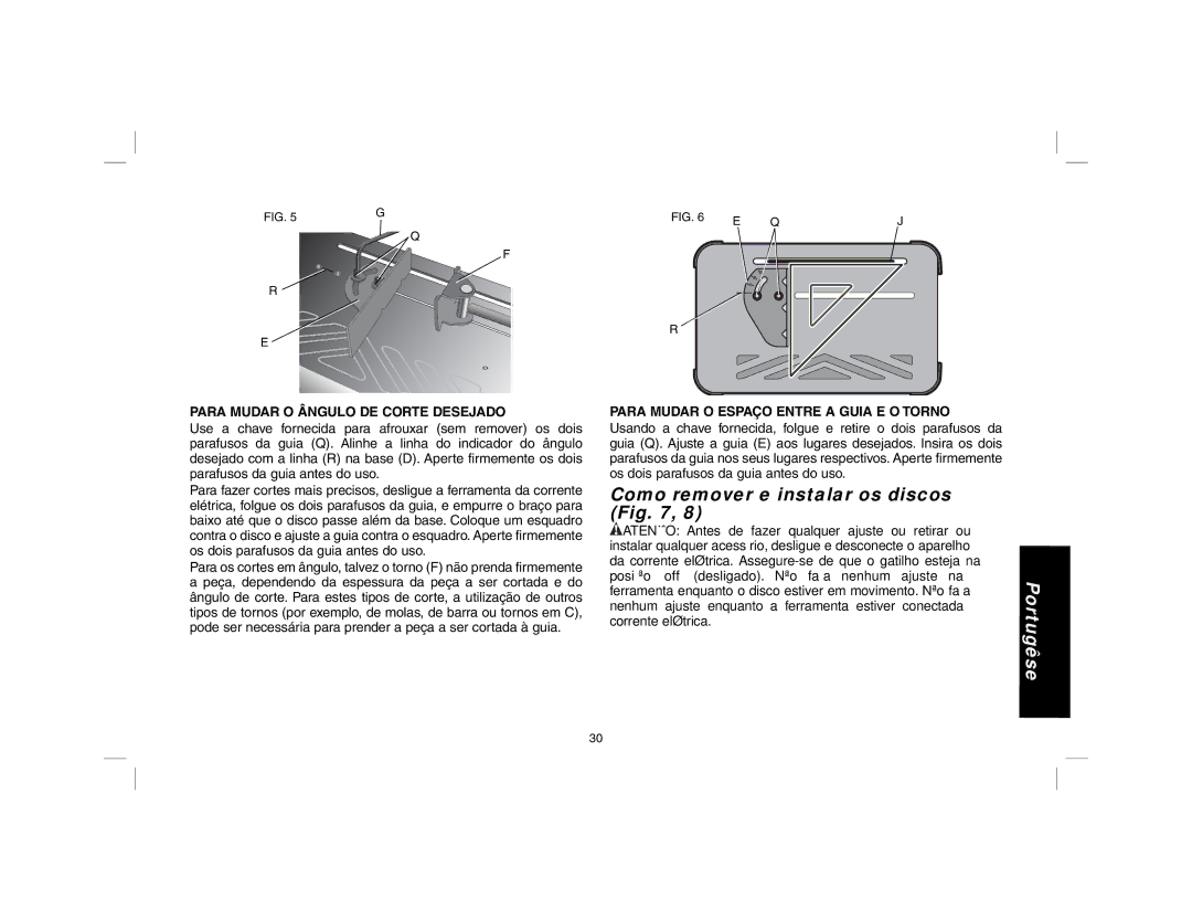 DeWalt D28700 instruction manual Como remover e instalar os discos, Para Mudar O Ângulo DE Corte Desejado 