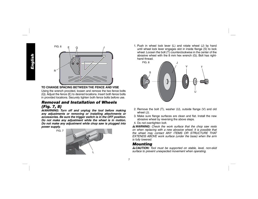 DeWalt D28700 instruction manual Removal and Installation of Wheels, Mounting, To Change Spacing Between the Fence and Vise 