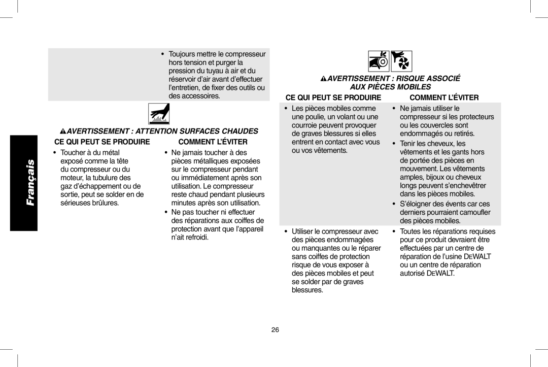 DeWalt D55146R instruction manual Avertissement Risque Associé AUX Pièces Mobiles, Avertissement Attention Surfaces Chaudes 