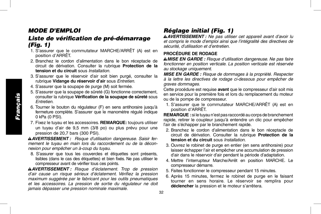 DeWalt D55146R Mode D’EMPLOI, Liste de vériﬁcation de pré-démarrage Fig, Réglage initial Fig, Procédure DE Rodage 