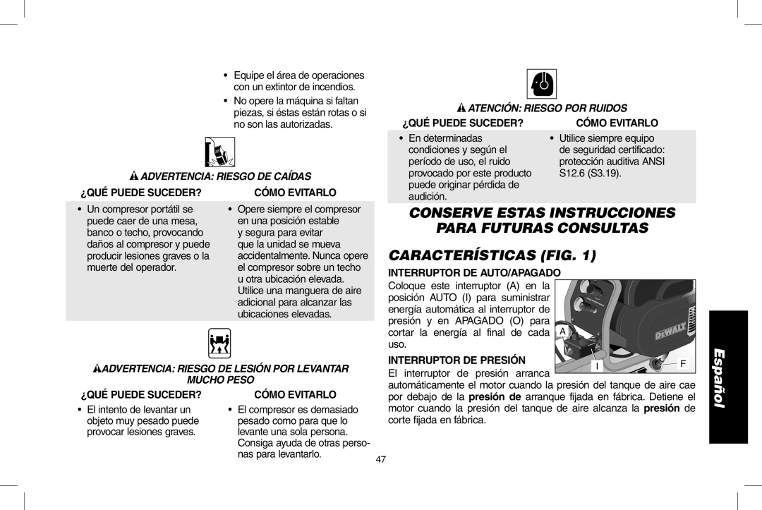 DeWalt D55167 instruction manual Características FIG, Atención riesgo por ruidos, Interruptor de Auto/apagado 