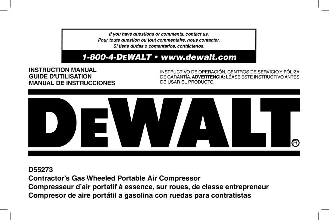 DeWalt instruction manual D55273 Contractor’s Gas Wheeled Portable Air Compressor 