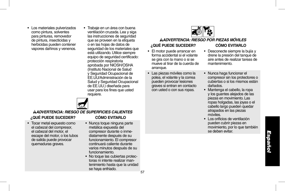 DeWalt D55273 instruction manual Advertencia Riesgo POR Piezas Móviles, ¿QUÉ Puede SUCEDER? Cómo Evitarlo 