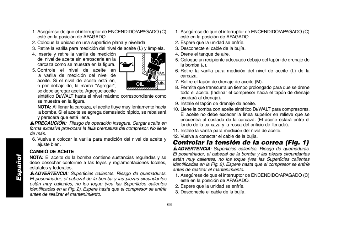 DeWalt D55273 Controlar la tensión de la correa Fig, Aceite. Si el nivel de aceite está en, Cambio DE Aceite 