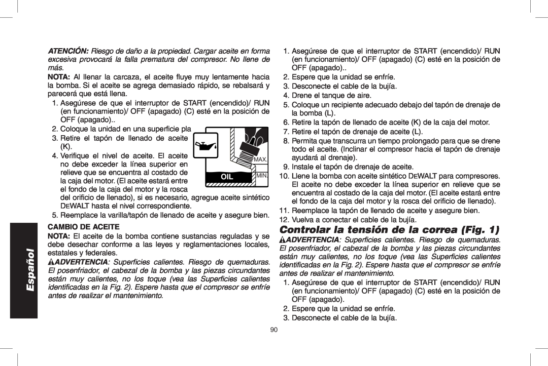 DeWalt D55695, D55690 instruction manual Español, Controlar la tensión de la correa Fig, Cambio de aceite 