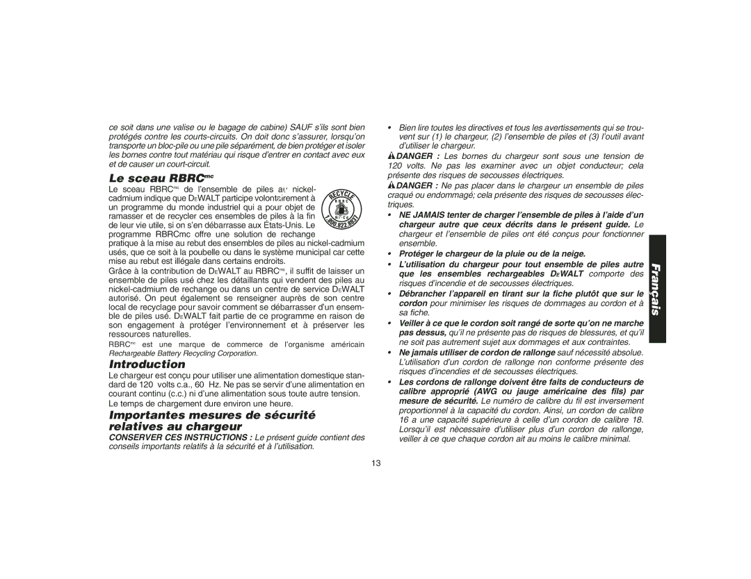 DeWalt DW9116, DC011, DW9106, DW9216, DW0246, DW008 Le sceau RBRCmc, Importantes mesures de sécurité relatives au chargeur 