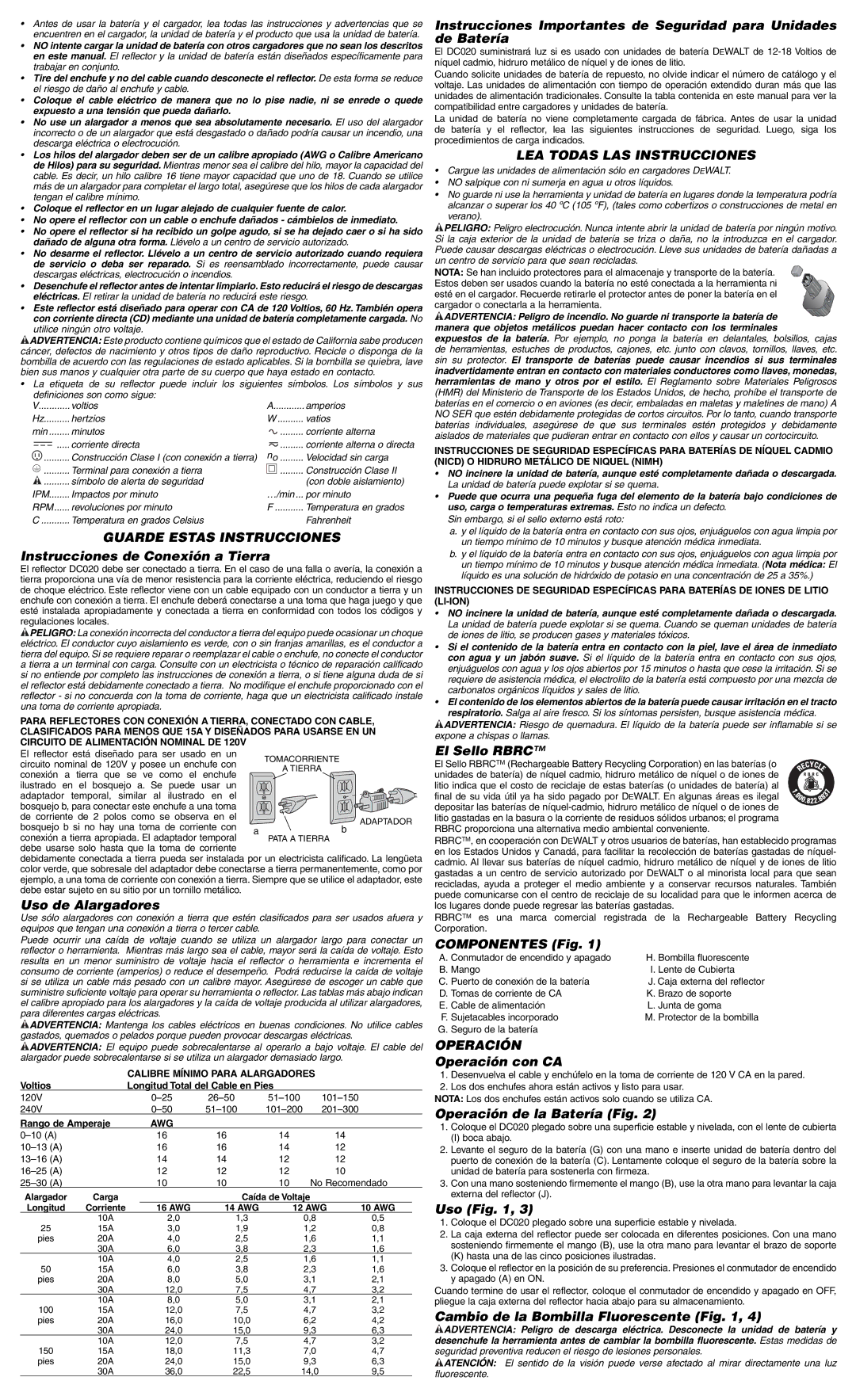 DeWalt DC020 important safety instructions Guarde Estas Instrucciones, LEA Todas LAS Instrucciones, Operación 