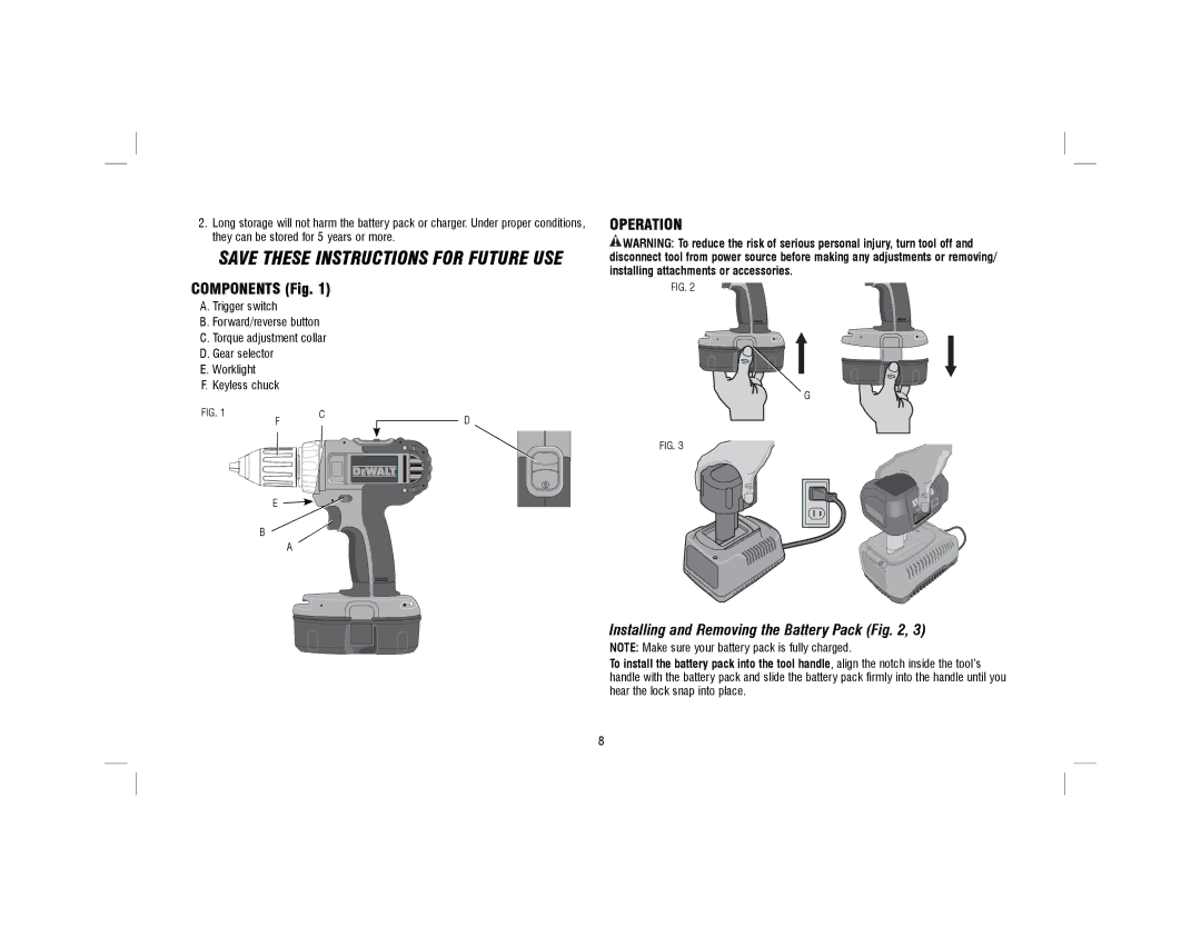 DeWalt DCD775KLR instruction manual Save These Instructions for Future USE, Installing and Removing the Battery Pack 