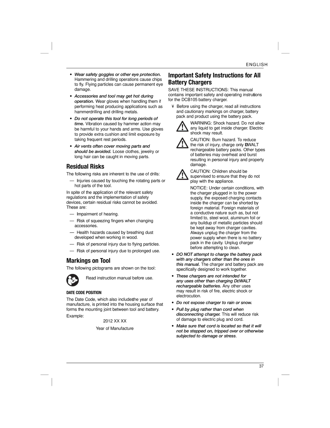 DeWalt DCD785C2R manual Residual Risks, Markings on Tool, Important Safety Instructions for All Battery Chargers 