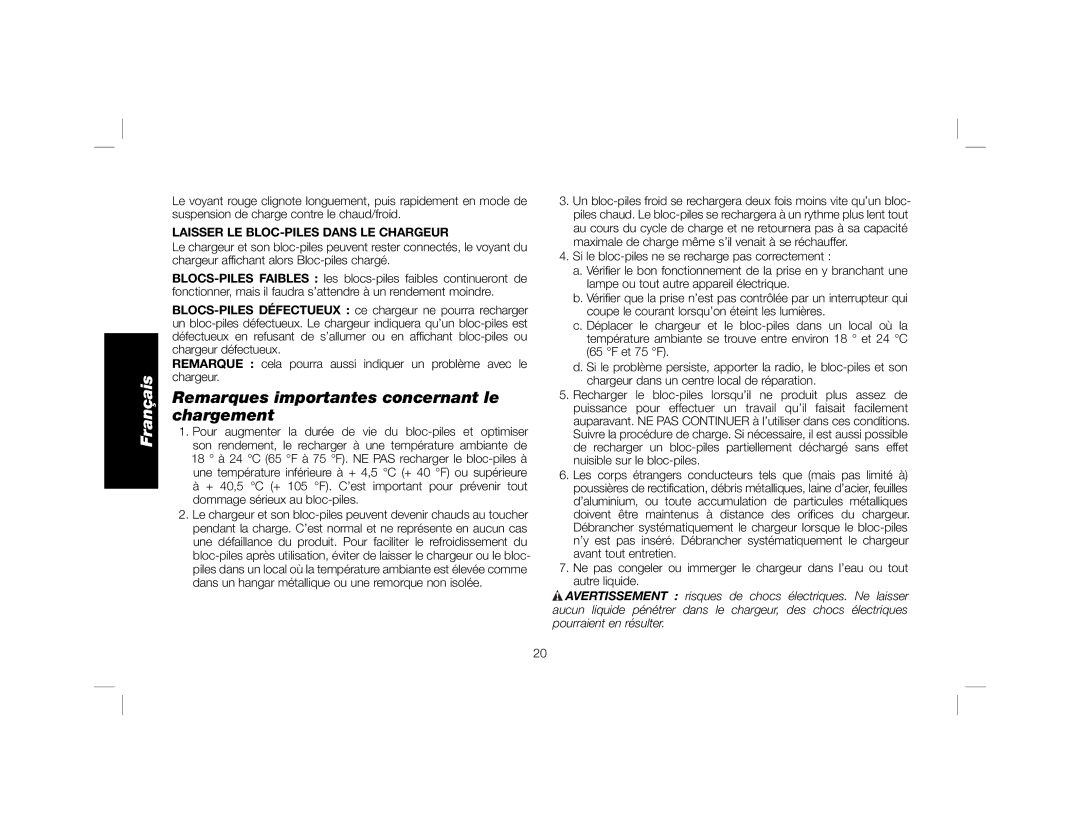 DeWalt DCR018 instruction manual Remarques importantes concernant le chargement, Laisser LE BLOC-PILES Dans LE Chargeur 