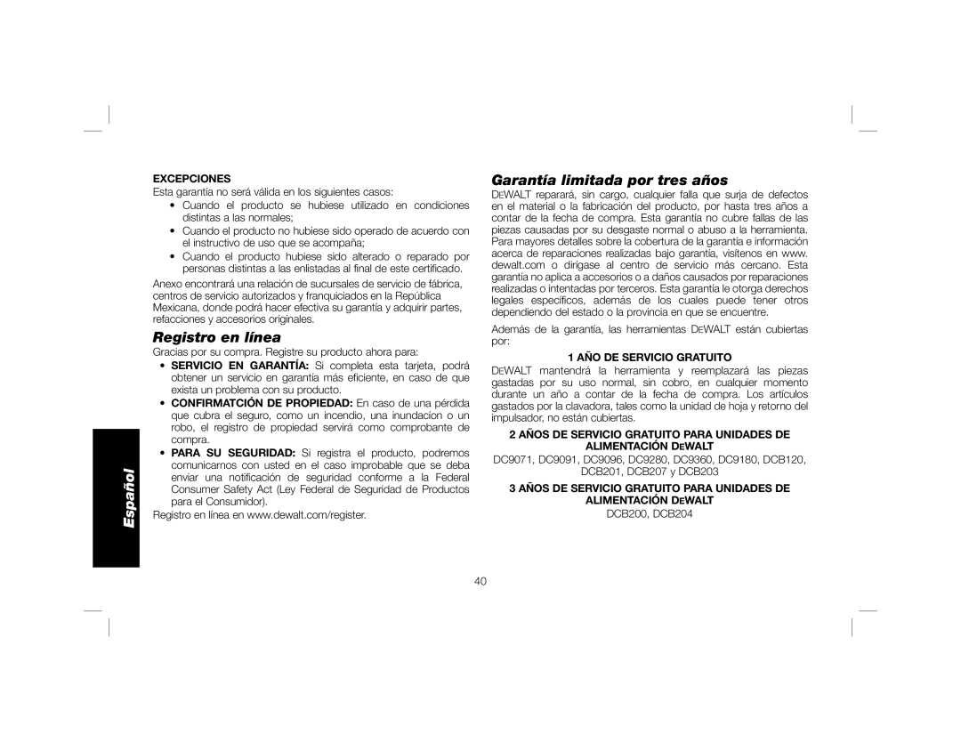 DeWalt DCR018 instruction manual Registro en línea, Garantía limitada por tres años, Excepciones, AÑO DE Servicio Gratuito 