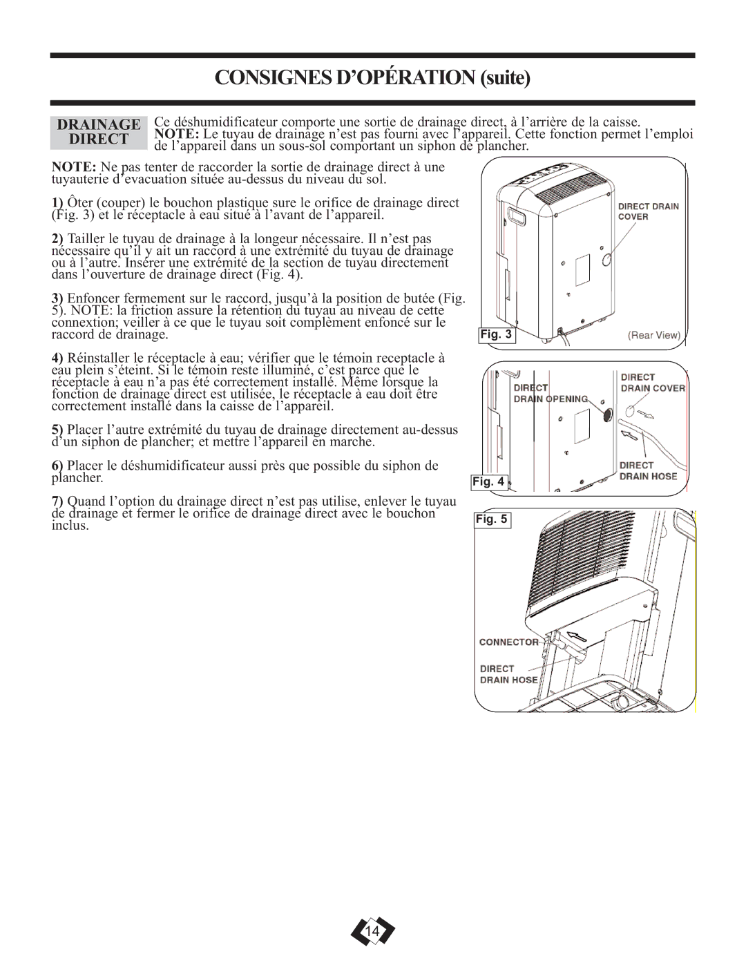 DeWalt DDR2509EE operating instructions Drainage, Direct 