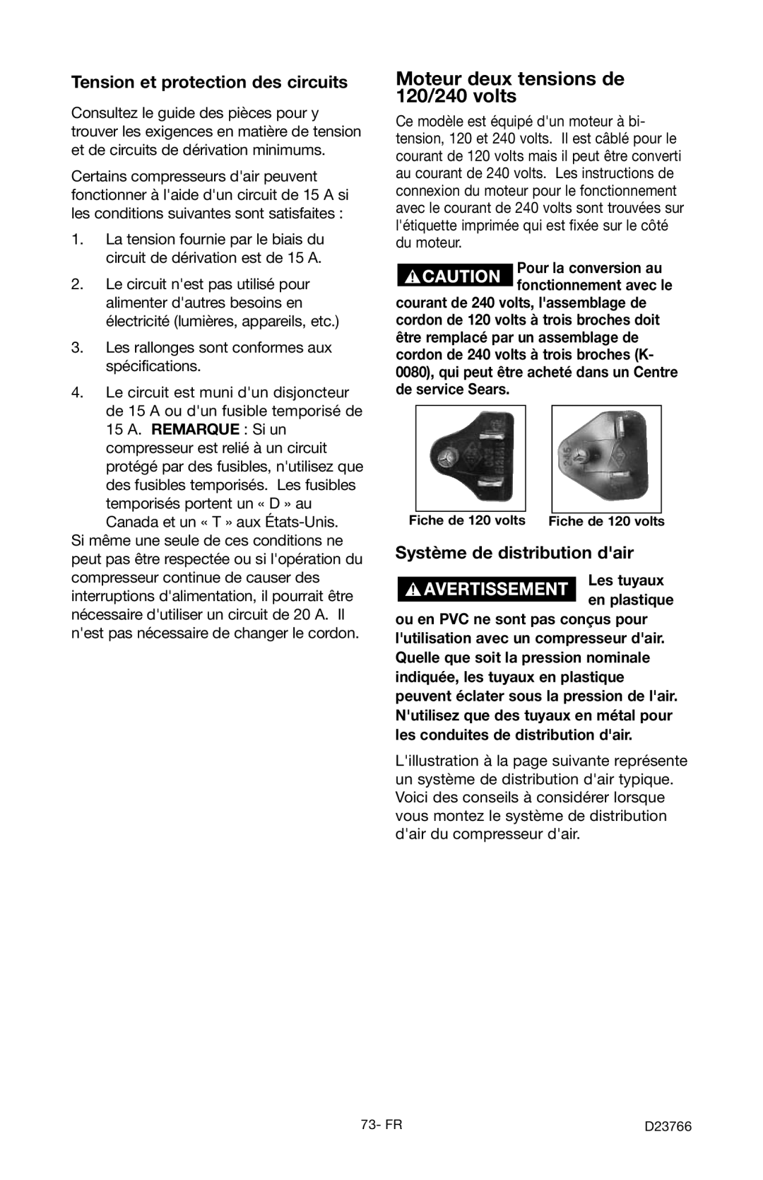 DeWalt DeVILBISS Moteur deux tensions de 120/240 volts, Tension et protection des circuits, Système de distribution dair 