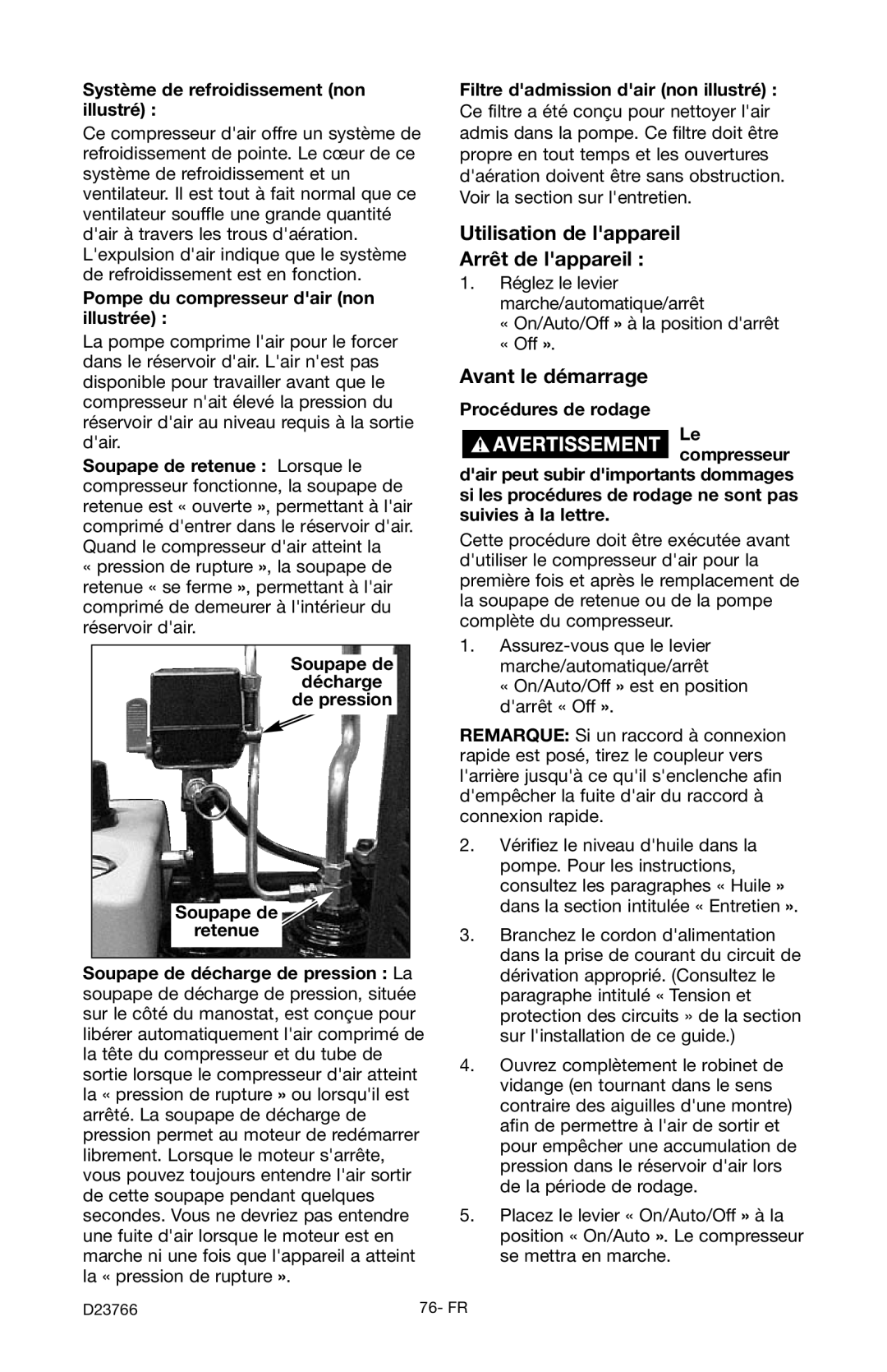 DeWalt DeVILBISS Utilisation de lappareil Arrêt de lappareil, Avant le démarrage, Système de refroidissement non illustré 