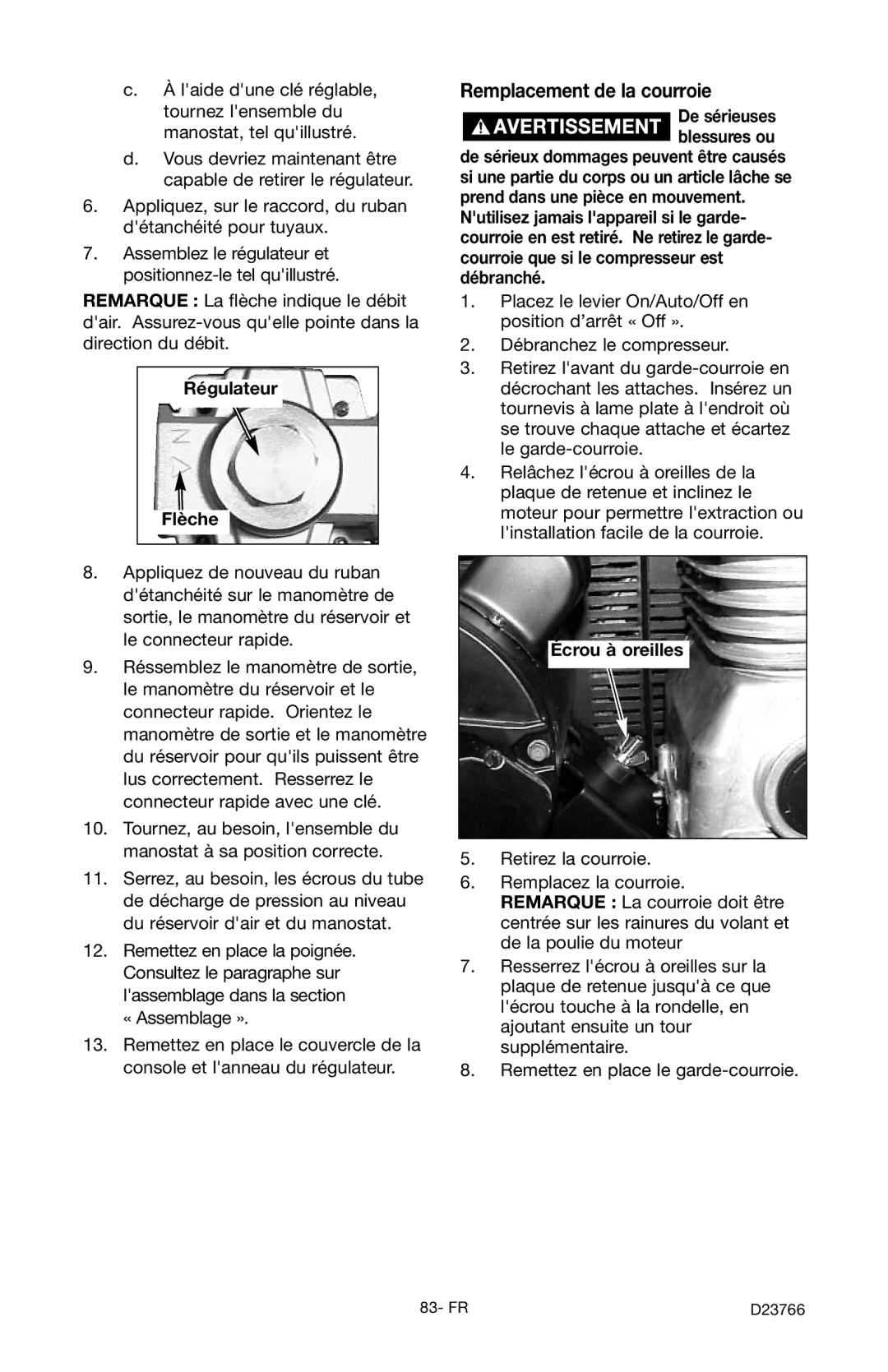 DeWalt DeVILBISS manual Remplacement de la courroie, Régulateur Flèche, Écrou à oreilles 