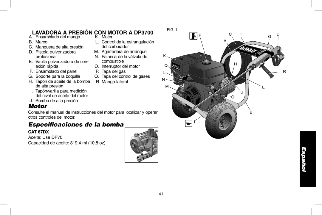 DeWalt DP3700 instruction manual Especiﬁcaciones de la bomba, Bomba de alta presión Motor 