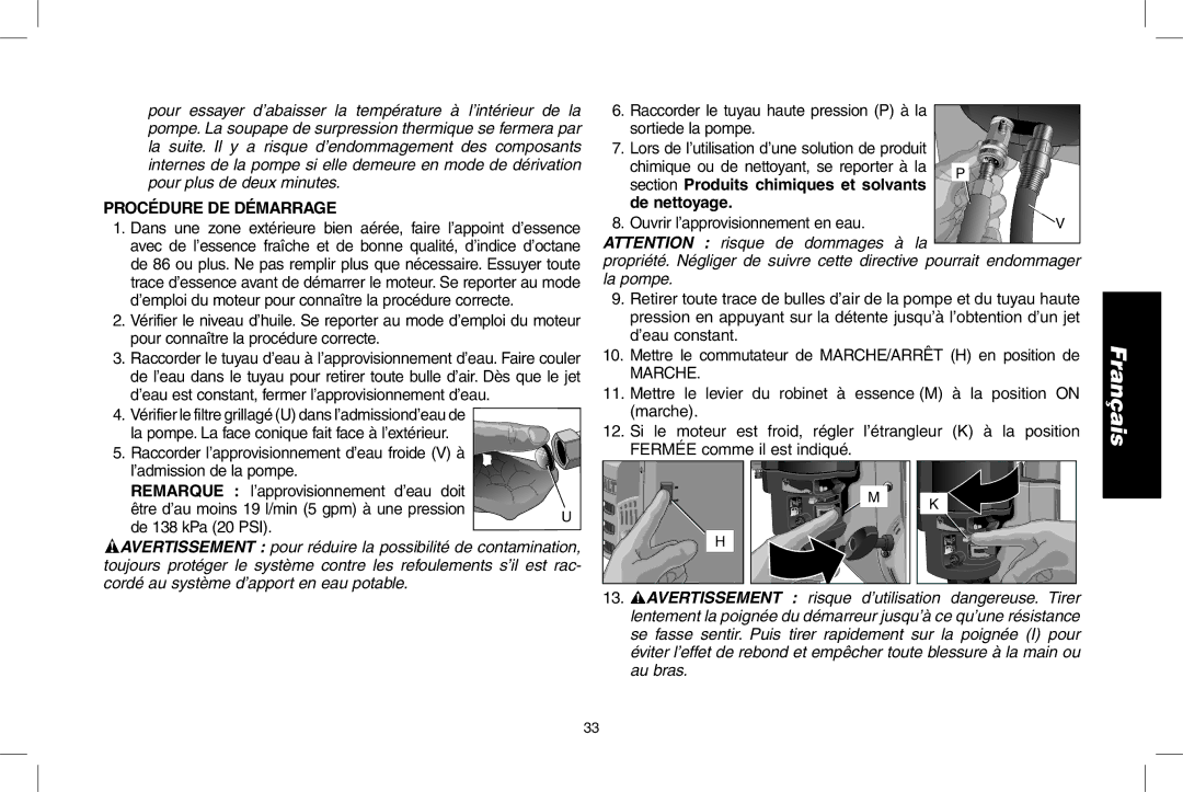 DeWalt DPD3100 Procédure DE Démarrage, Chimique ou de nettoyant, se reporter à la, Section Produits chimiques et solvants 