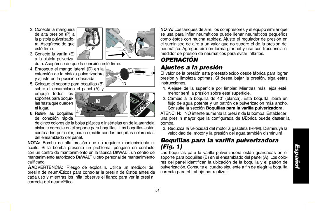 DeWalt DPD3100 Operación, Ajustes a la presión, Boquillas para la varilla pulverizadora Fig, De alta presión P a 