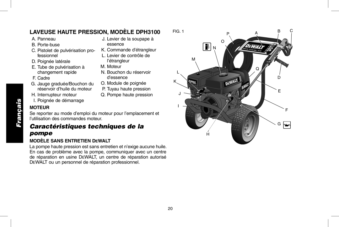 DeWalt DPH3100 instruction manual Caractéristiques techniques de la pompe, Interrupteur moteur Poignée de démarrage, Moteur 