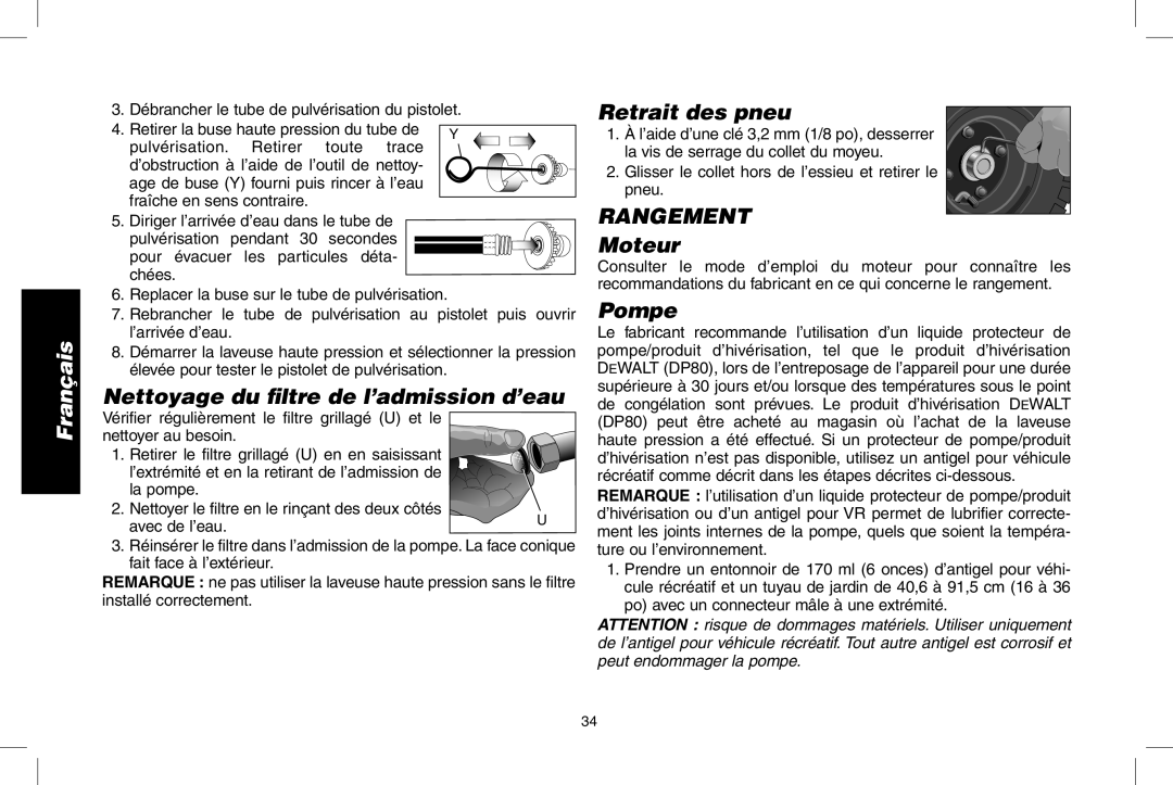 DeWalt DPH3100 instruction manual Nettoyage du filtre de l’admission d’eau, Retrait des pneu, Rangement 